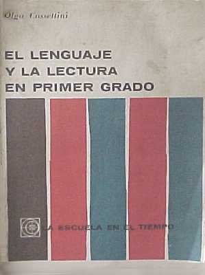 El lenguaje y la lectura en primer grado