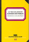 La vida del buscon llamado Don Pablos