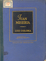 Juan Miseria - Cuadro de costumbres populares