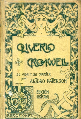 Oliverio Cromwell su vida y su caracter