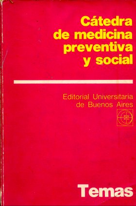 C�tedra de medicina preventiva y social