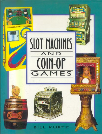 Slot Machines and Coin op games
