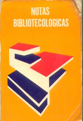 Notas bibliotecologicas