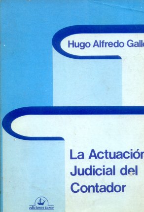 La actuacion judicial del contador