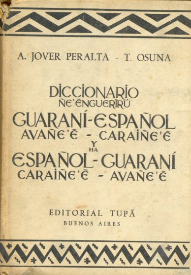 Diccionario Guarani - Espaol - Espaol Guarani