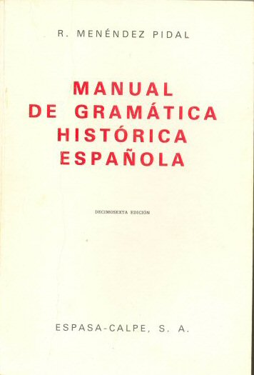 Manual de gramática historica española