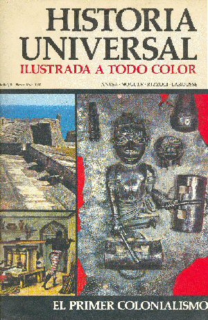 Historia universal - El primer colonialismo