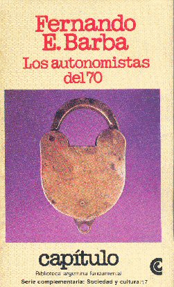 Los autonomistas del 70