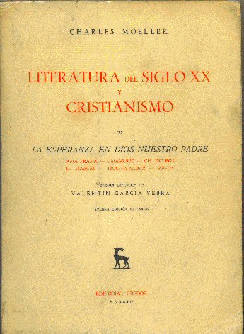 Literatura del siglo XX y cristianismo IV
