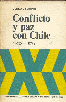 Conflicto y paz con Chile (1898-1903)