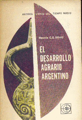 El desarrollo agrario argentino