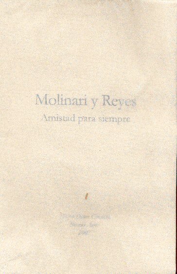 Molinari y Reyes: Amistad para siempre (Tapa Crema)