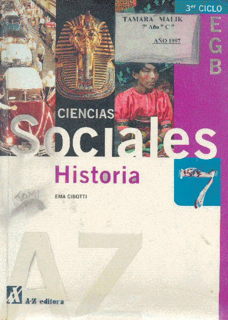 Ciencias sociales 7 E. G. B - Historia