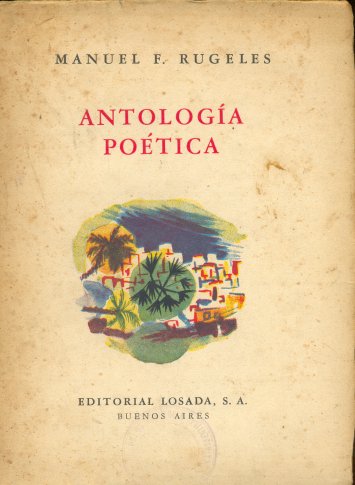 Antologa Potica (1937-1950). Con un poema de Rafael Alberti
