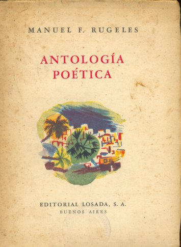 Antolog�a Po�tica (1937-1950). Con un poema de Rafael Alberti