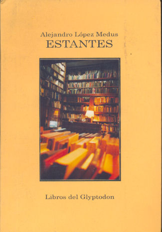 Estantes - Memorias de un librero anticuario