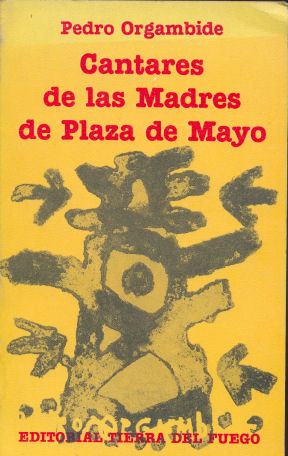 Cantares de las Madres de Plaza de Mayo