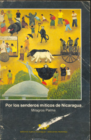 Por los senderos míticos de Nicaragua