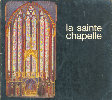 La Sainte - Chapelle