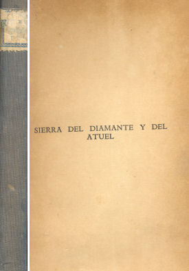 Sierra del Diamante y del Atuel