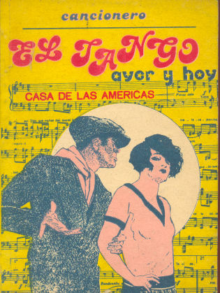 Cancionero - El tango ayer y hoy