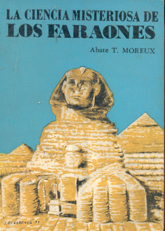 La ciencia misteriosa de los faraones