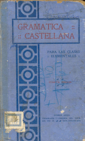 Gramatica castellana para las clases elementales