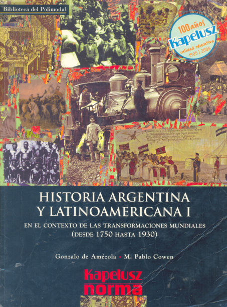 Historia Argentina y Latinoamericana I